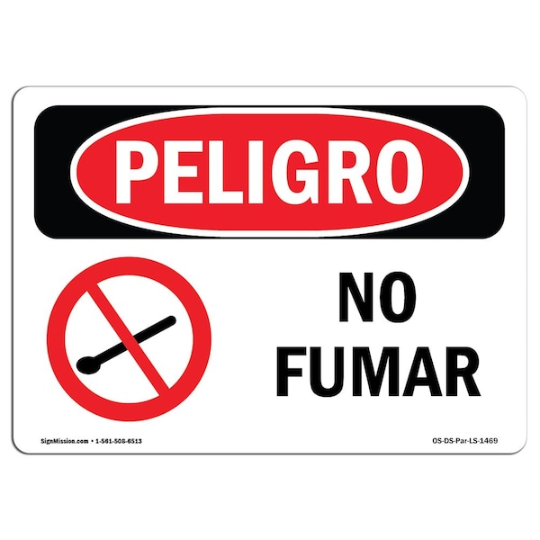 OSHA Danger Sign, No Smoking Spanish, 18in X 12in Aluminum, 18" W, 12" H, No Smoking Spanish